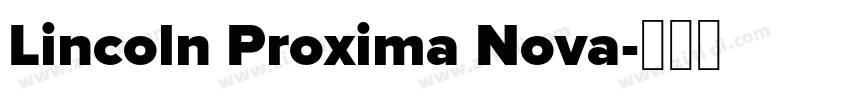 Lincoln Proxima Nova字体转换